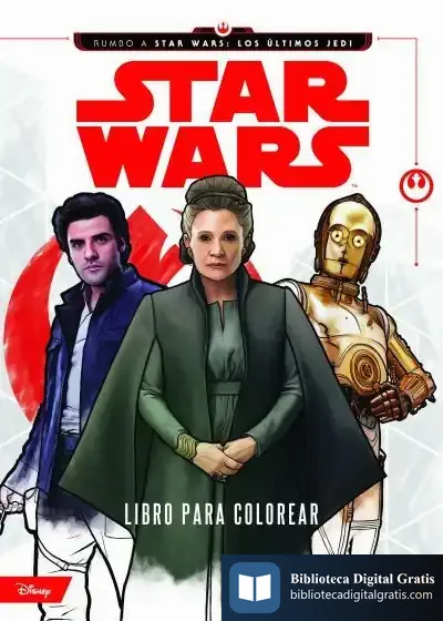 Descargar Star Wars. Rumbo A Los Últimos Jedi. Libro Para Colorear