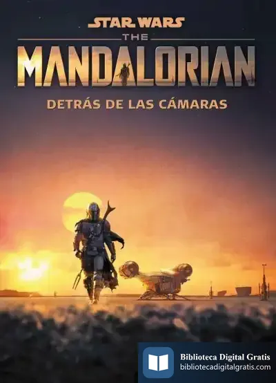 Descargar Star Wars. The Mandalorian. Detrás De Las Cámaras