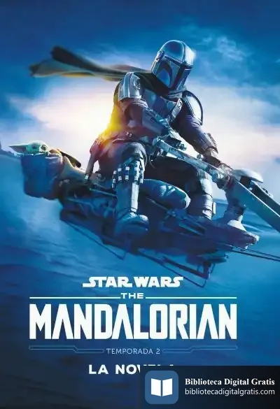 Descargar Star Wars. The Mandalorian. La Novela. Temporada 2