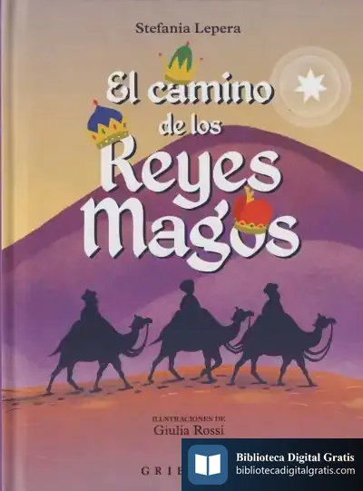Descargar Camino De Los Reyes Magos, El