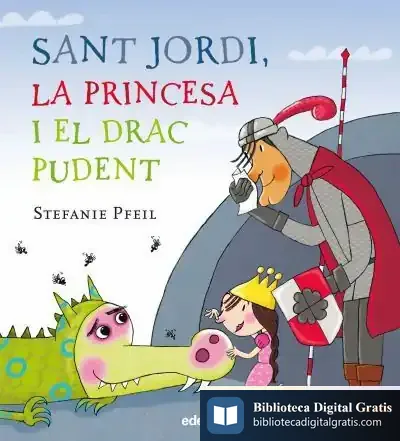 Descargar Sant Jordi, La Princesa I El Drac Pudent