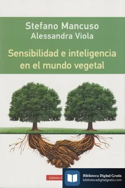 Descargar Sensibilidad E Inteligencia En El Mundo Vegetal de Stefano Mancuso