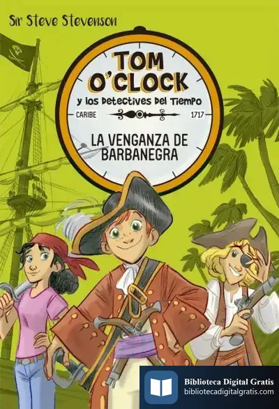 Descargar Tom O'Clock 4. La Venganza De Barbanegra de Stefano Turconi