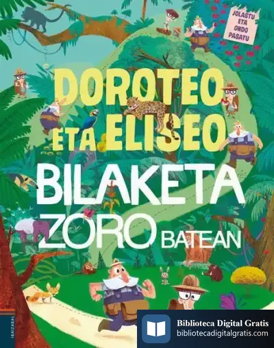 Descargar Doroteo Eta Eliseo Bilaketa Zoro Batean de Stephan Lomp