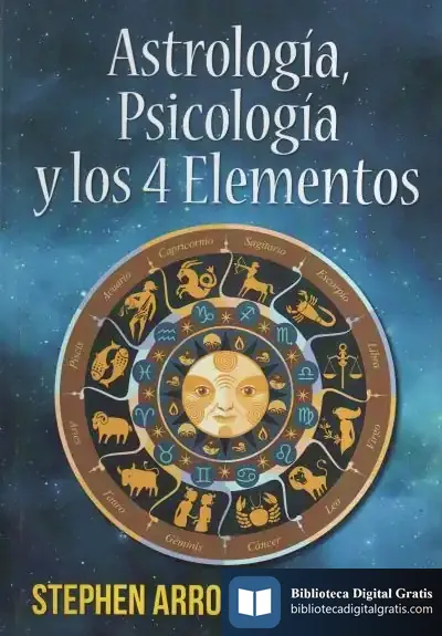 Descargar Astrología, Psicología Y Los 4 Elementos