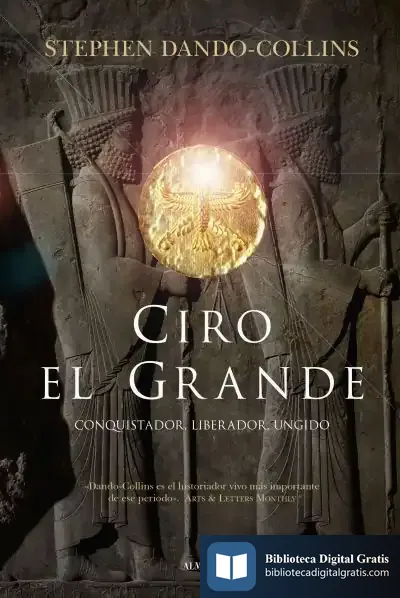 Descargar Ciro El Grande de Ángel Ignacio Pérez Gómez