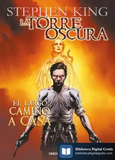 Descargar La Torre Oscura 2 - El Largo Camino A Casa de Stephen King