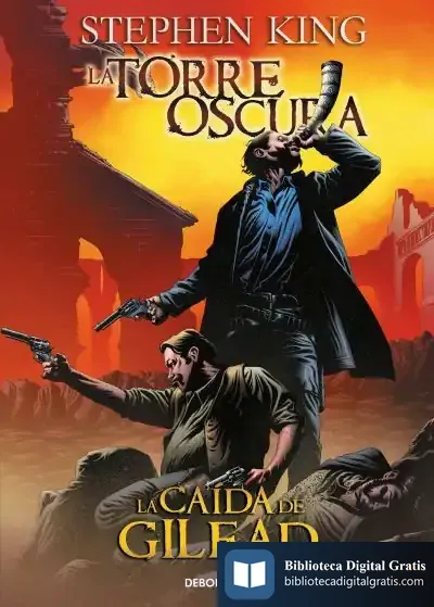Descargar La Torre Oscura 4 - La Caída De Gilead de Stephen King