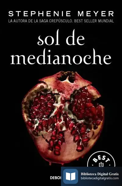 Descargar Sol De Medianoche (Saga Crepúsculo 5) de Stephenie Meyer
