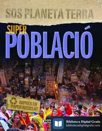 Descargar Sos Planeta Terra. Super Població de José A. Ramírez Lozano
