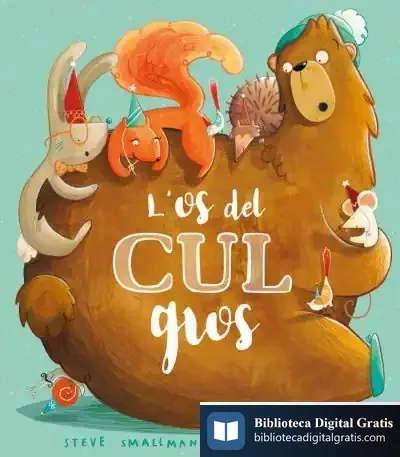 Descargar L'Os Del Cul Gros de Steve Smallman