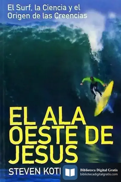 Descargar Ala Oeste De Jesús, El