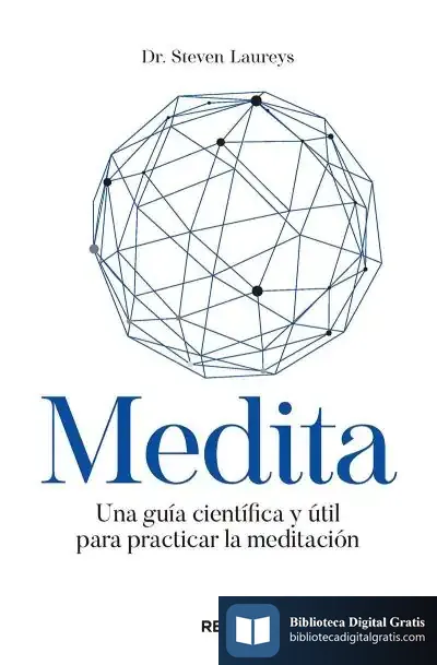 Descargar Medita de Steven Laureys