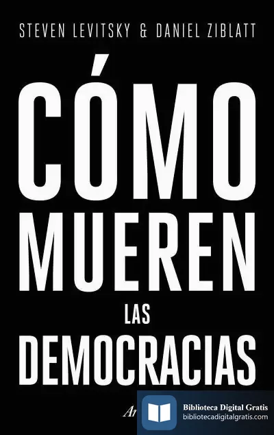 Descargar Cómo Mueren Las Democracias
