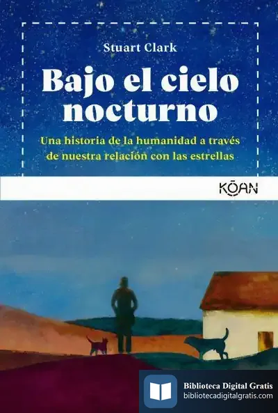 Descargar Bajo El Cielo Nocturno de Stuart Clark