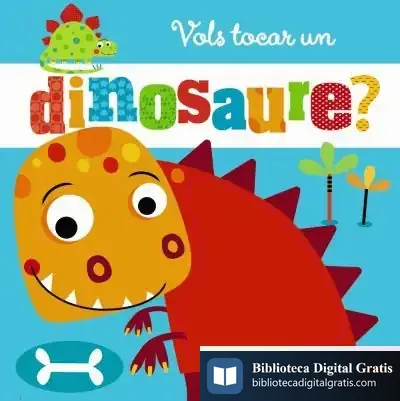 Descargar Vols Tocar Un Dinosaure? de Stuart Lynch