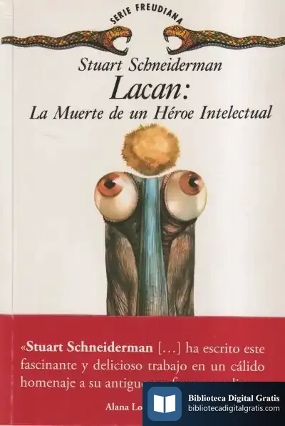 Descargar Lacan: La Muerte De Un Heroe Intelectual
