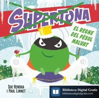 Descargar Supertona. El Regne Del Pèsol Malvat