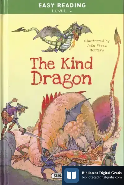Descargar Easy Reading - Nivel 2. The Kind Dragon