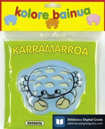 Descargar Kolore Bainua. Karramarroa de Eduardo Punset
