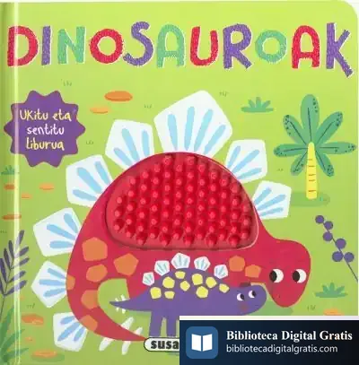 Descargar Liburu Silikonadunak. Dinosauroak de Susaeta Ediciones