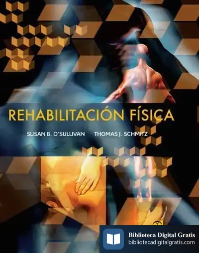 Descargar Rehabilitación Física (Cartoné Y Bicolor) de Susan B. O'sullivan