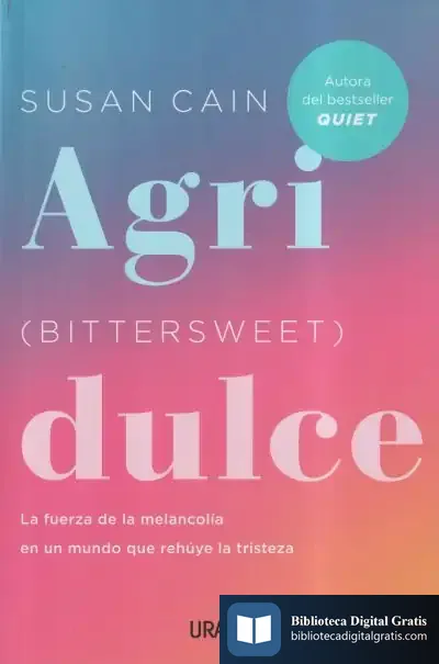 Descargar Agridulce (Bittersweet) de Susan Cain
