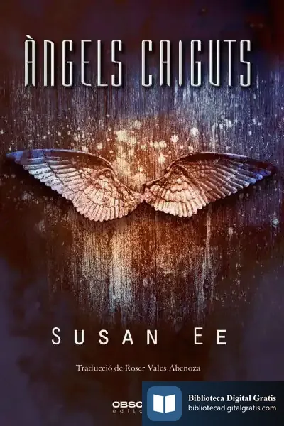Descargar Àngels Caiguts de Susan Ee
