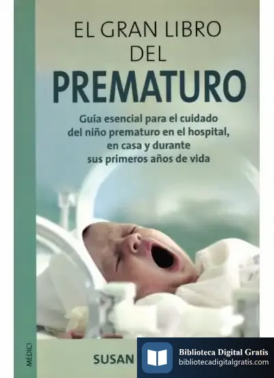 Descargar El Gran Libro Del Prematuro de Iain Mathew