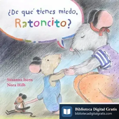 Descargar ¿De Qué Tienes Miedo, Ratoncito?