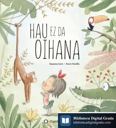 Descargar Hau Ez Da Oihana