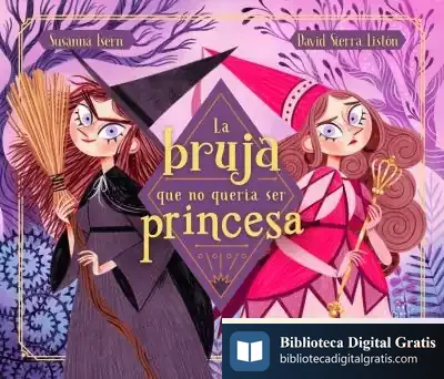 Descargar La Bruja Que No Quería Ser Princesa