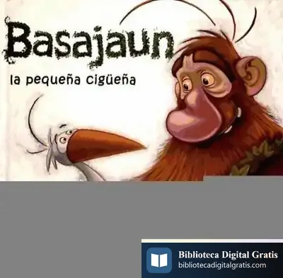Descargar Basajaun : La Pequeña Cigüeña de Antonio Romero