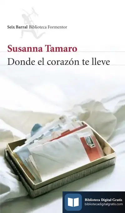 Descargar Donde El Corazón Te Lleve