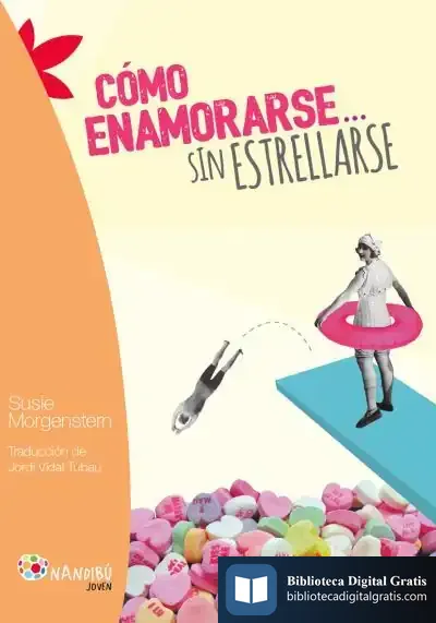 Descargar Cómo Enamorarse... Sin Estrellarse