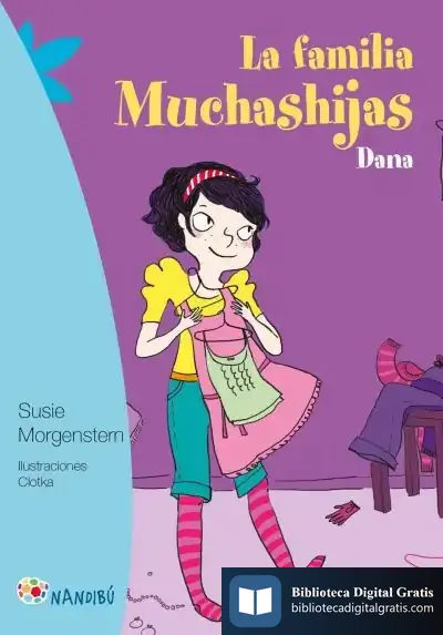 Descargar La Familia Muchashijas. Dana de Susie Morgenstern
