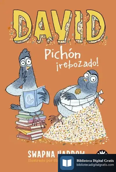 Descargar David Pichón, ¡Rebozado! de Swapna Haddow