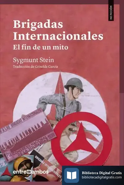 Descargar Brigadas Internacionales: de Sygmunt Stein