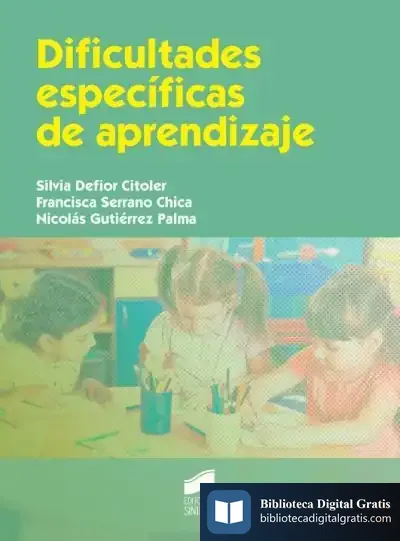 Descargar Dificultadas Específicas De Aprendizaje de Sylvia Ana Defior Citoler