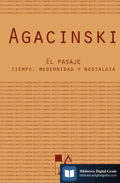 Descargar El Pasaje: Tiempo, Modernidad Y Nostalgia