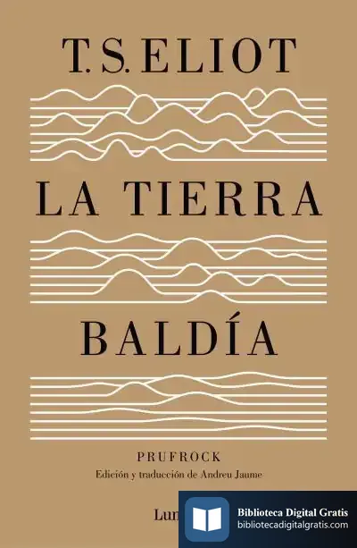Descargar La Tierra Baldía (Edición Especial Del Centenario)