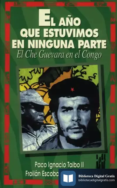 Descargar El Año Que Estuvimos En Ninguna Parte de Fernando Gil Villa
