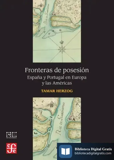 Descargar Fronteras De Posesión de Tamar Herzog