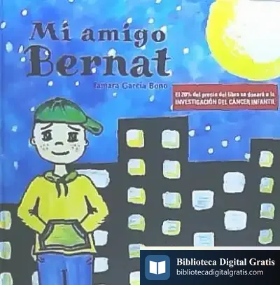 Descargar Mi Amigo Bernat de Tamara García Bono