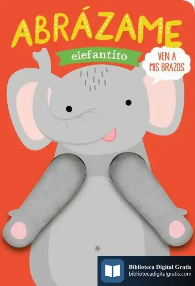 Descargar Abrázame Elefantito
