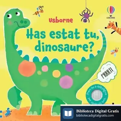 Descargar Has Estat Tu, Dinosaure?