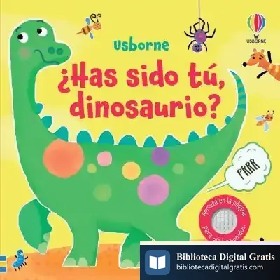 Descargar ¿Has Sido Tú, Dinosaurio?