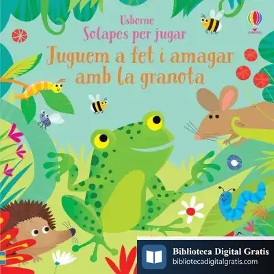 Descargar Juguem A Fet I Amagar Amb La Granota