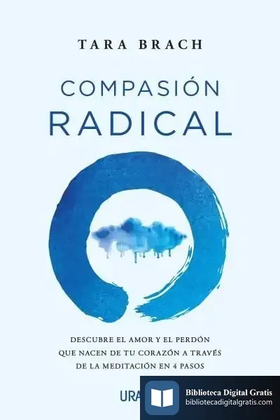 Descargar Compasión Radical de Tara Brach
