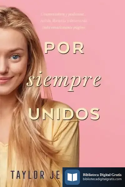 Descargar Por Siempre, Unidos de Taylor Jenkins Reid